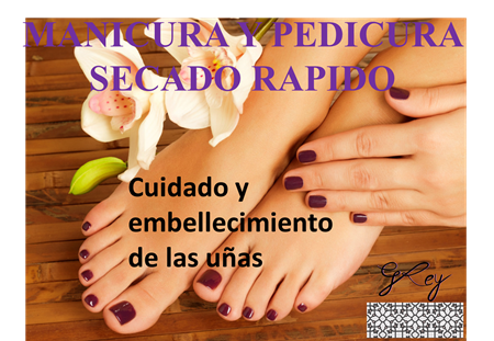 MANICURA Y PEDICURA DE SECADO RÁPIDO